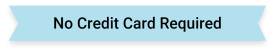 No-Credit-Card-Required-1.png